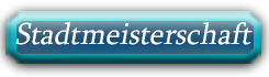 Stadtmeisterschaft